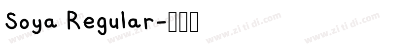 Soya Regular字体转换